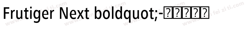 Frutiger Next boldquot;字体转换